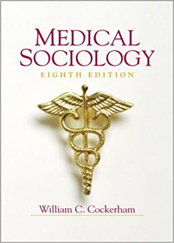 GENERAL AND MEDICAL SOCIOLOGY : 7/E 2013
